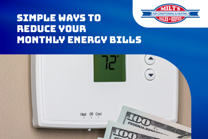 energy bills HVAC Milt's Air